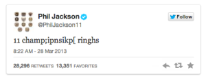Phil Jackson First Tweet